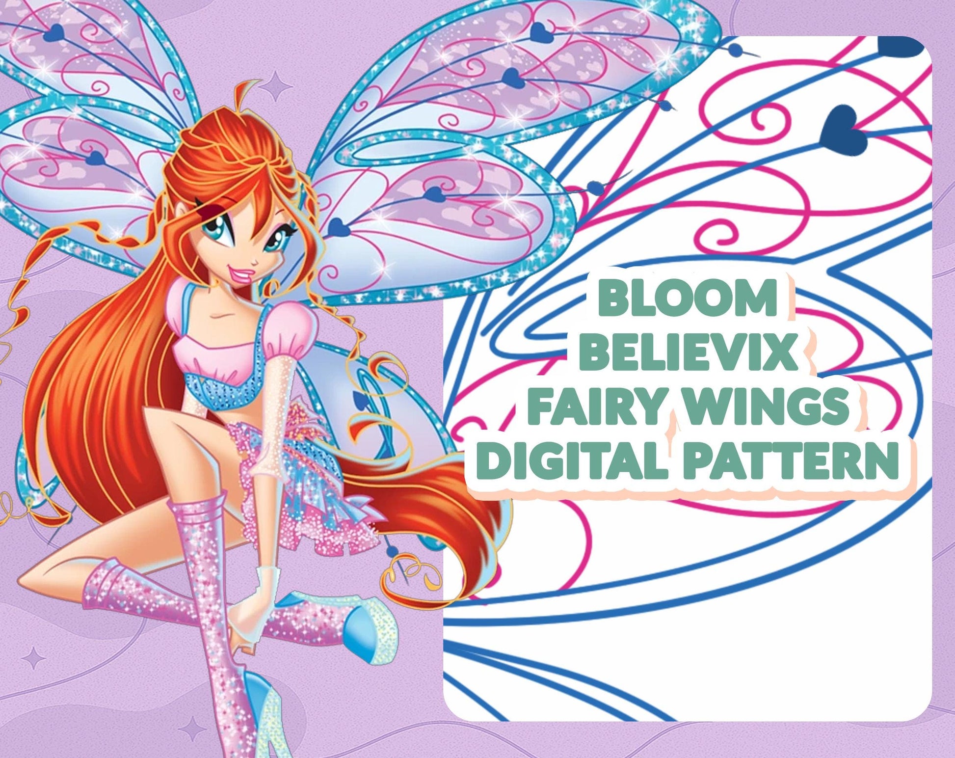 DIGITAL PATTERN - Bloom Believix Flügel (Winx Club) - Cosplay, Kostüm, A4 & US Letter