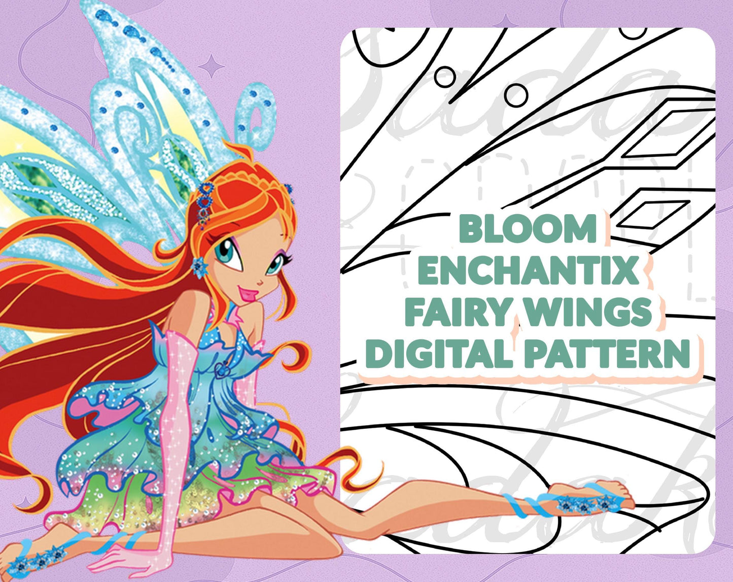 DIGITAL PATTERN - Bloom Enchantix Flügel (Winx Club) - Cosplay, Kostüm, A4 & US Letter